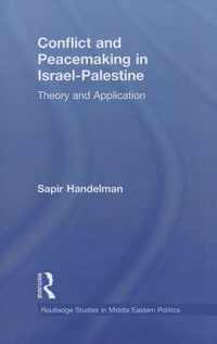 Conflict and Peacemaking in Israel-Palestine