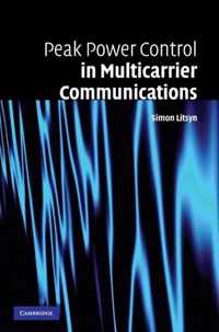 Peak Power Control in Multicarrier Communications