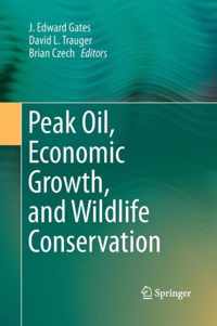 Peak Oil, Economic Growth, and Wildlife Conservation