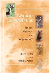 Wildlife Contraception - Issues, Methods, and Applications