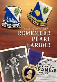 Remember Pearl Harbor