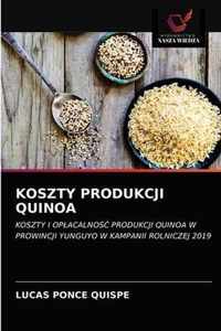 Koszty Produkcji Quinoa