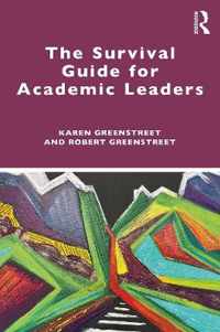 The Survival Guide for Academic Leaders