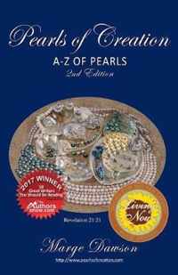 Pearls of Creation A-Z of Pearls, 2nd Edition BRONZE AWARD