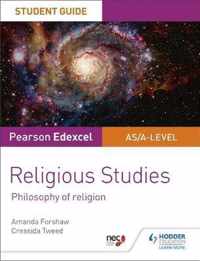 Pearson Edexcel Religious Studies A level/AS Student Guide