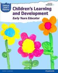 Pearson Edexcel Level 3 Diploma in Children's Learning and Development (Early Years Educator) Candidate Handbook