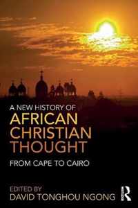 A New History of African Christian Thought