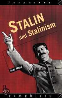 Stalin and Stalinism