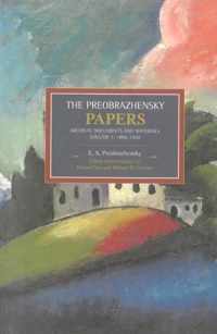 The Preobrazhensky Papers