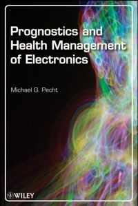 Prognostics and Health Management of Electronics