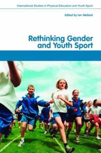 Rethinking Gender and Youth Sport