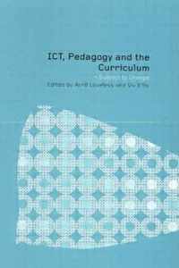 ICT, Pedagogy and the Curriculum