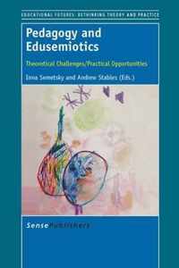 Pedagogy and Edusemiotics