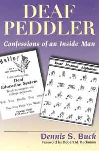 Deaf Peddler - Confessions of an Inside Man