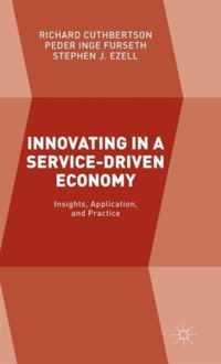 Innovating in a Service-Driven Economy