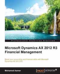 Microsoft Dynamics AX 2012 R3 Financial Management