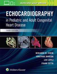 Echocardiography in Pediatric and Adult Congenital Heart Disease