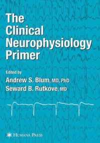 The Clinical Neurophysiology Primer