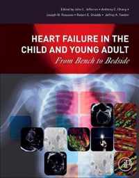 Heart Failure in the Child and Young Adult