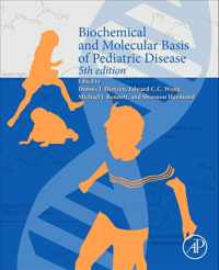 Biochemical and Molecular Basis of Pediatric Disease