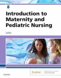 Introduction to Maternity and Pediatric Nursing