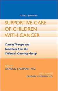 Supportive Care of Children with Cancer 3e