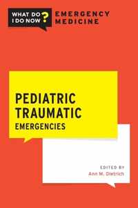 Pediatric Traumatic Emergencies