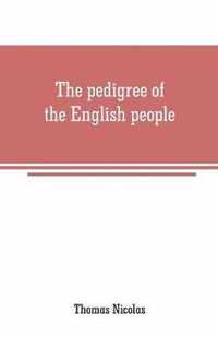 The pedigree of the English people