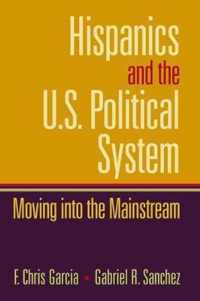 Hispanics and the U.S. Political System