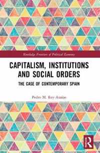 Capitalism, Institutions and Social Orders