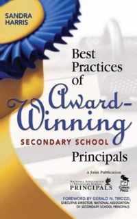 Best Practices of Award-Winning Secondary School Principals