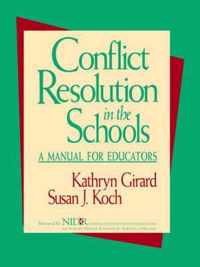 Conflict Resolution in the Schools