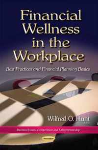 Financial Wellness in the Workplace