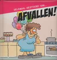 Humor cadeaureeks: Helemaal gestoord van... - Afvallen