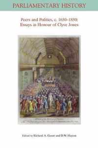 Peers and Politics, c. 1650  1850