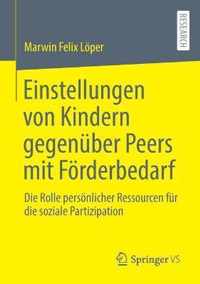 Einstellungen Von Kindern Gegenuber Peers Mit Foerderbedarf