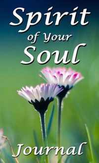 Spirit of Your Soul