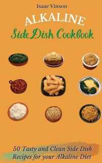 Alkaline Side Dish Cookbook