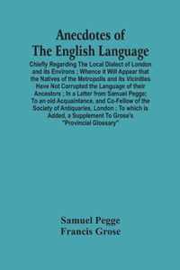 Anecdotes Of The English Language