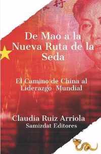 De Mao a la Nueva Ruta de la Seda