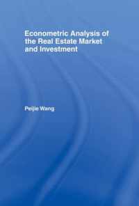 Econometric Analysis of the Real Estate Market and Investment