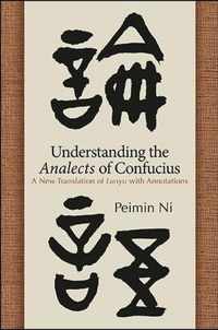 Understanding the Analects of Confucius