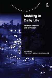 Mobility in Daily Life