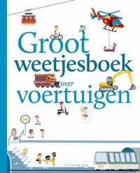 Groot weetjesboek over voertuigen