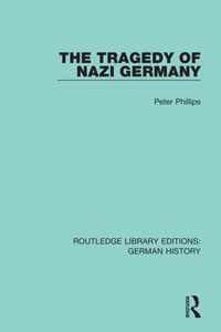 The Tragedy of Nazi Germany