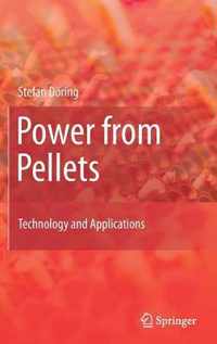 Power from Pellets