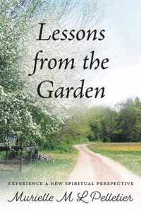 Lessons From The Garden