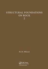 Structural Foundations on Rock, volume 2