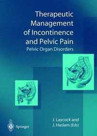 Therapeutic Management of Incontinence and Pelvic Pain