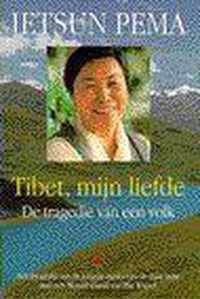 Tibet, mijn liefde